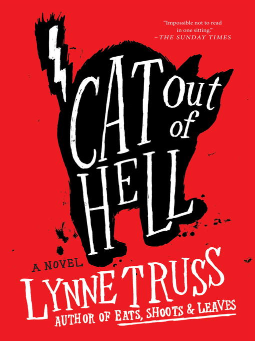 Title details for Cat Out of Hell by Lynne Truss - Available